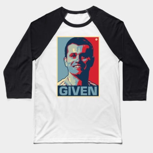 Given Baseball T-Shirt